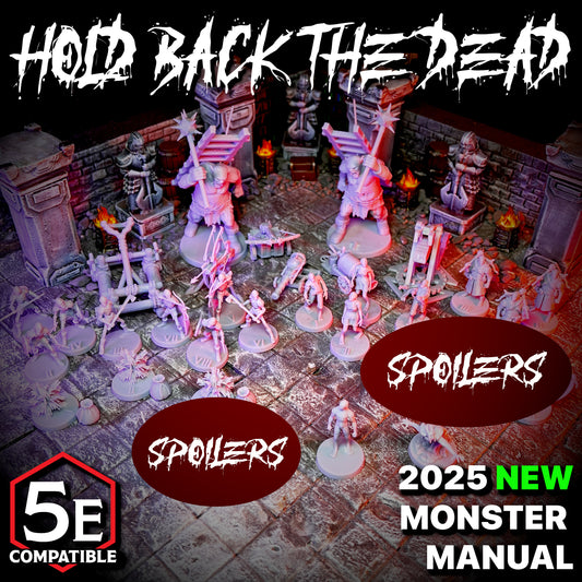 The highest quality, reasonably priced 28mm scale Hold Back The Dead miniatures for Dungeons & Dragons, Pathfinder, GURPS, and other TTRPGS!